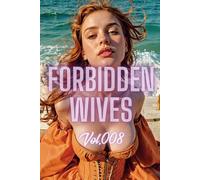 Forbidden Wives Vol.008: Whispers of the Renaissance: Lace Silk and Stone