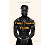 Force d'amour et d'amitié