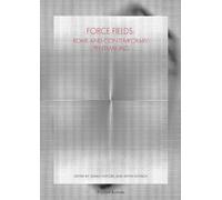 FORCE FIELDS: ROME AND CONTEMPORARY PRINTMAKING - A.A.V.V. - 2020