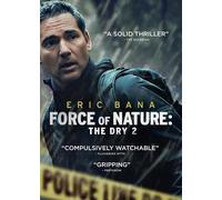 FORCE OF NATURE: THE DRY 2 (DVD) Eric Bana Anna Torv Robin McLeavy
