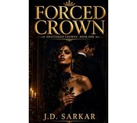 Forced Crown: A Dark Mafia Romance