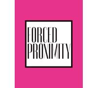 "Forced Proximity" Book Trope Lined Notebook for Romance & Fantasy Readers: A Journal for Fans of Close-Quarters, Slow-Burn Love Stories