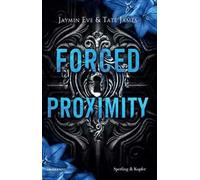 Forced proximity. Ediz. Italiana