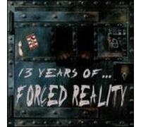 Forced Reality - 13 Years of Forced Realit