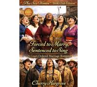 Forced to Marry, Sentenced to Sing: A Court Ordered Marriage Romance