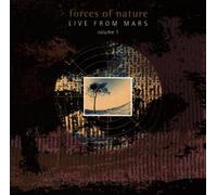Forces of Nature - Live from Mars Vol.1