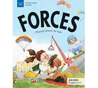 Forces: Physical Science for Kids
