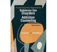 Ford Brooks Bil A Contemporary Approach to Substance Use Disorders a (Tascabile)
