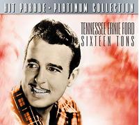 Ford, Ernie -Tennessee- - Sixteen Tons