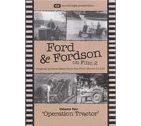 FORD & FORDSON ON FILM Vol 2 Operation Tractor