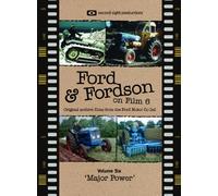 FORD & FORDSON ON FILM Volume 6 Major Power