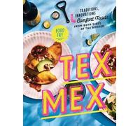 Ford Fry Jessica Dupuy Tex-Mex Cookbook (Copertina rigida)