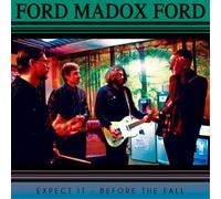 Ford Madox Ford Expect It (Vinyl LP) 7" Single