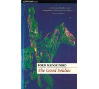 Ford Madox Ford Good Soldier (Tascabile) Ford Madox Ford programme