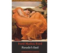 Ford Madox Ford Parade's End (Full Tetralogy (Tascabile)