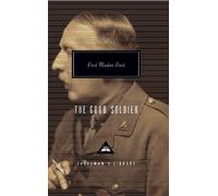 Ford Madox Ford The Good Soldier (Copertina rigida)