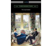 Ford Madox Ford The Good Soldier (Tascabile)