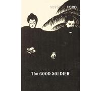 Ford Madox Ford The Good Soldier (Tascabile)