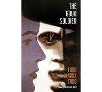 Ford Madox Ford The Good Soldier (Warbler Classics) (Tascabile)