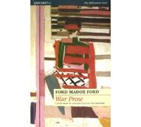 Ford Madox Ford War Prose (Tascabile)