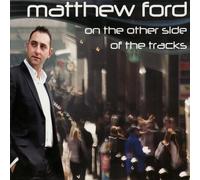 FORD, MATTHEW - ON THE OTHER SIDE OF THE.