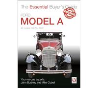 John Buckley Mike Cobell Ford Model A - All Models 1927 to 1931 (Tascabile)