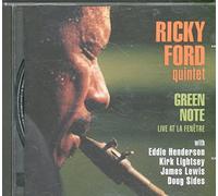 Ford, Ricky Quintet - Green Note