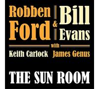 Robben Ford & Bill Evans The Sun Room (CD) Album Digipak