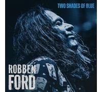 Robben Ford - Two Shades Of Blue