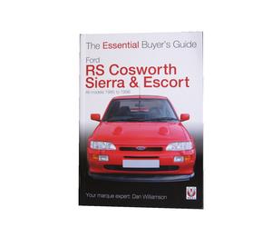 Ford Sierra Escort RS Cosworth La Guida Essenziale All'Acquisto Libro Manuale