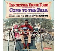 Tennessee Ernie Tennessee Ernie Ford Invites You to Come to the Fair/...: H (CD)