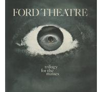 ford theatre trilogy for the masses (CD)