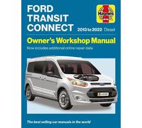 Ford Transit Connect 2013-2022 Diesel: Owners Workshop Manual - Now includes additional online repair data