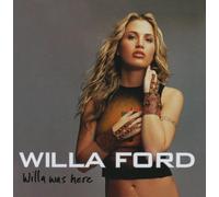 Ford Willa - Willa Was Here