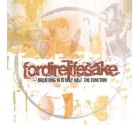 Fordirelifesake Breathing In Is Only Half The Funct (Vinyl LP)