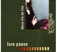 Fore Paese - Maria Pia De Vito CD