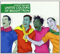Foreign Beggars - United Colors of Beggattron [Import]
