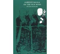 Foreign Devils on the Silk Road by Peter Hopkirk (1984-01-30)