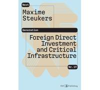 Investimenti Diretti Esteri e Infrastrutture Critiche – Prospettiva svizzera e europea – 18
