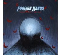 Foreign Hands - What's Left Unsaid