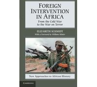 [(Foreign Intervention in Africa: From the Cold War to the War on Terror)] [ By (author) Elizabeth Schmidt ] [March, 2013]