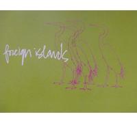 Foreign Islands - Fine Dining With the...