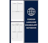 Foreign Language Vocabulary Notebook: Track Words, Expressions and Conjugations
