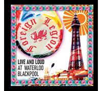 Foreign Legion Live and Loud at Waterloo, Blackpool (CD) Album