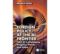 Foreign Policy at the AI Frontier: How AI is Reshaping Progress, Power, and Peace