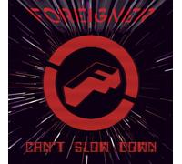 Foreigner - Can't Slow Down