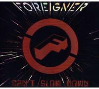 Foreigner Can't Slow Down (CD)