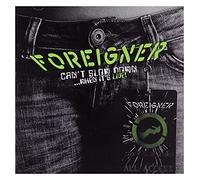 Foreigner - Can'T Slow Down-When It'S Live