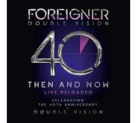 Foreigner Double Vision: Then and Now - Live Reloaded (Vinyl LP) 12" Album