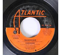 FOREIGNER - FOREIGNER 45 RPM TRAMONTANE / HOT BLOODED